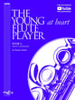 The Young ( at Heart) Flute Player, Book 6 with Online Audio cover